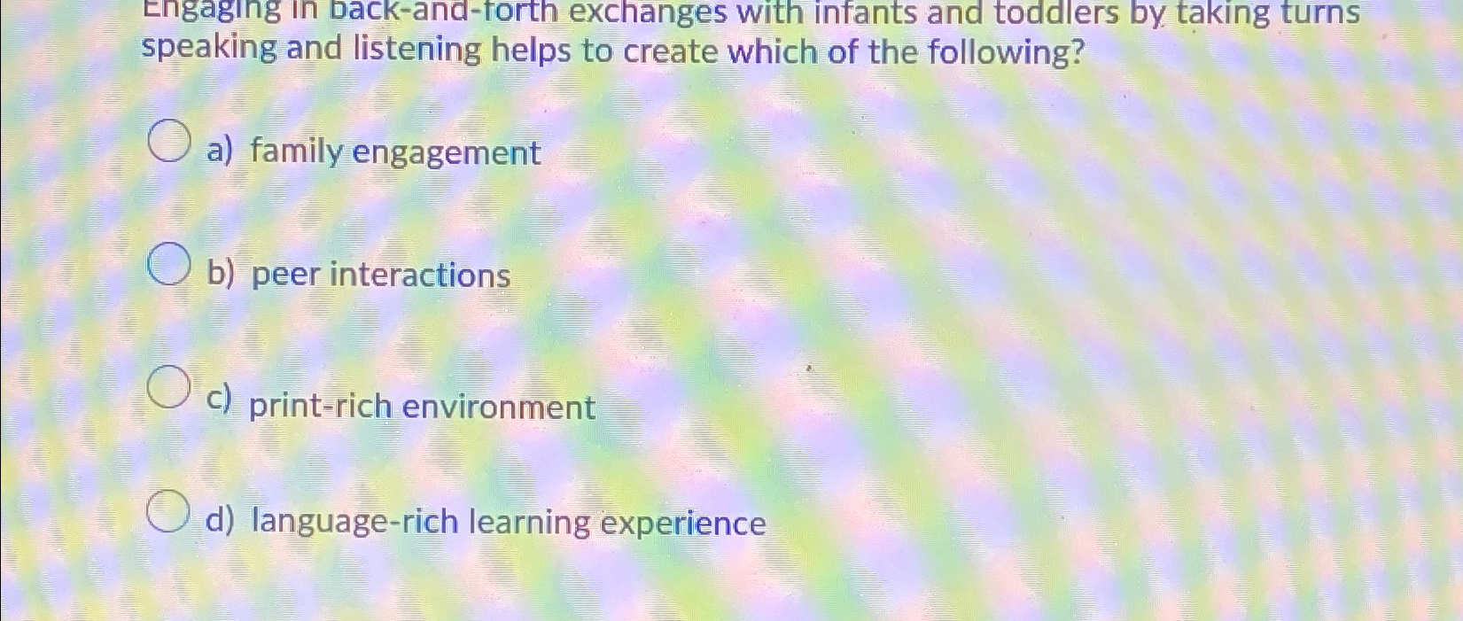 Solved Engaging in backandforth exchanges with infants and