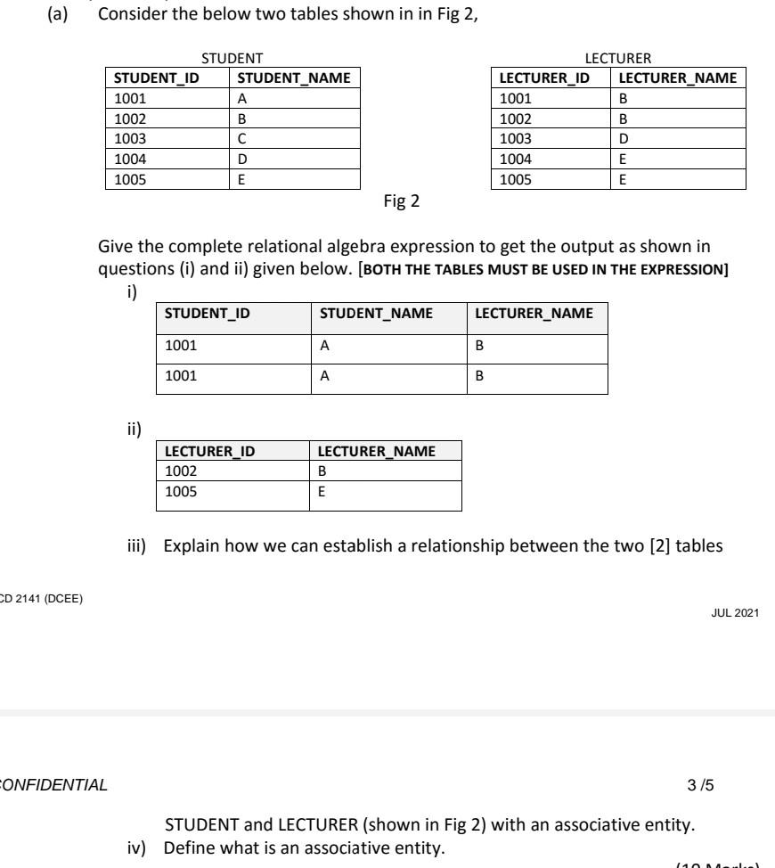Solved (a) Consider the below two tables shown in in Fig 2, | Chegg.com