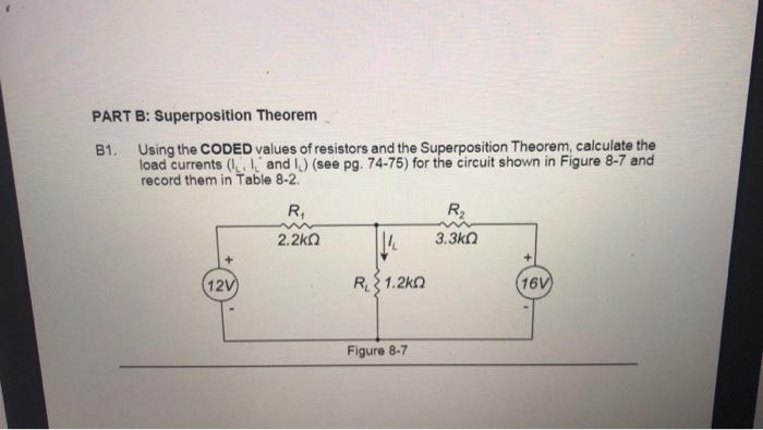 Solved PART B: Superposition Theorem B1. Using The CODED | Chegg.com