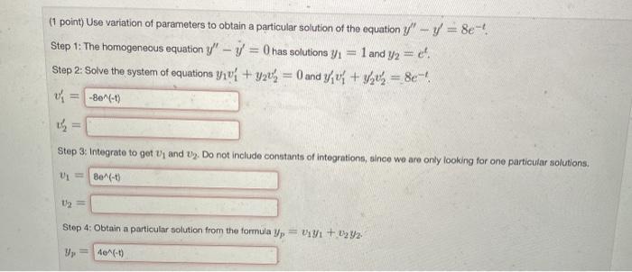 Solved (1 point) Use variation of parameters to obtain a | Chegg.com
