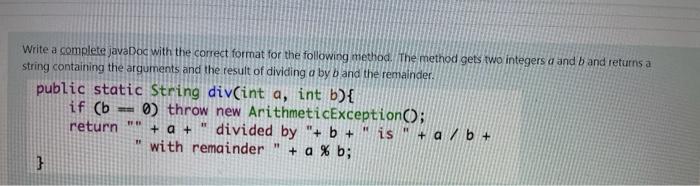 Solved Write a complete javaDoc with the correct format for | Chegg.com