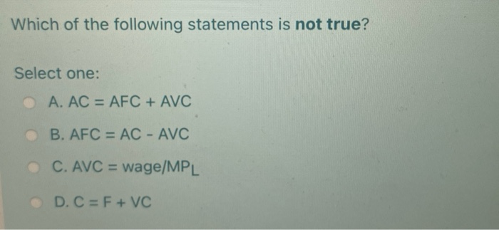 Solved Which Of The Following Statements Is Not True? Select | Chegg.com