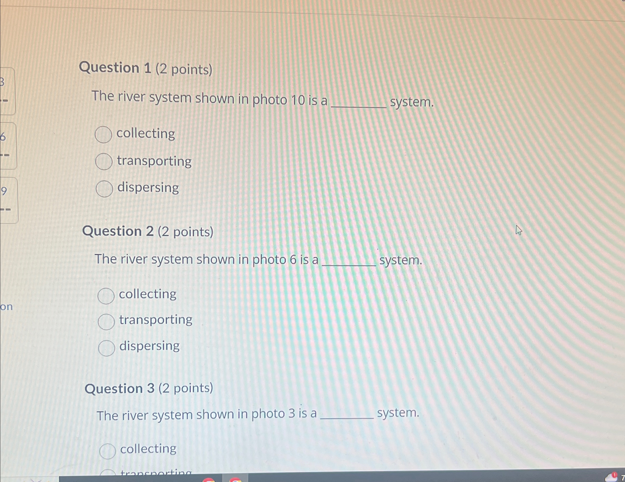 Solved Question 1 (2 ﻿points)The river system shown in photo Chegg com