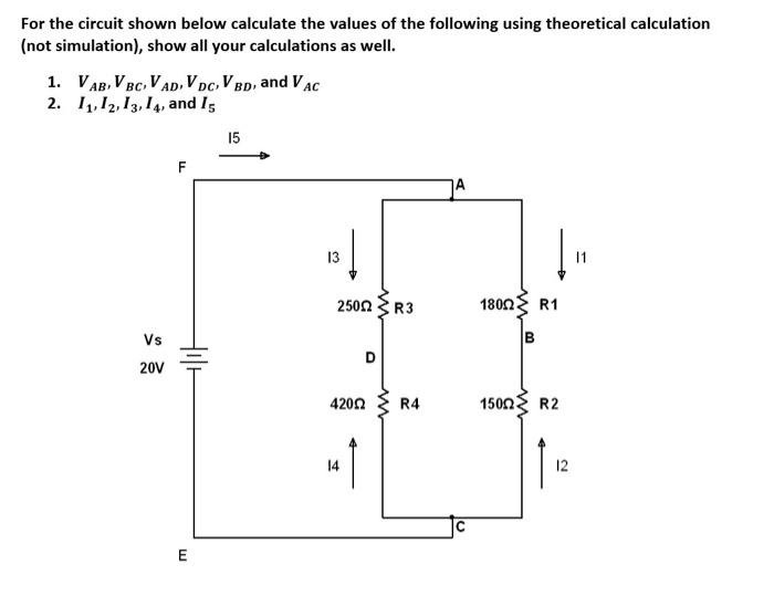 Solved For the circuit shown below calculate the values of | Chegg.com