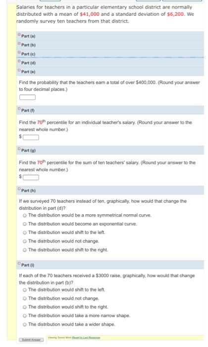 Solved Salaries For Teachers In A Particular Elementary Chegg