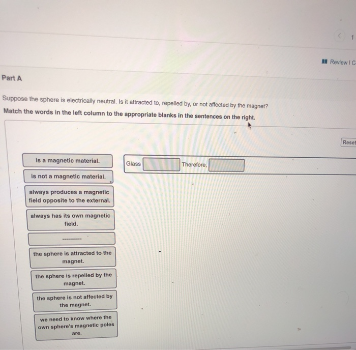 Solved I Review Part A Suppose the sphere is electrically | Chegg.com