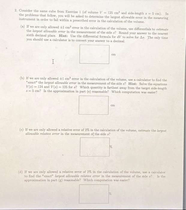 Solved 2. Consider the same cube from Exercise 1 (of volume | Chegg.com