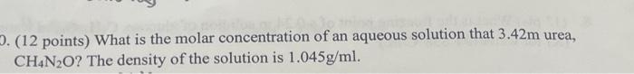 Solved (12 points) What is the molar concentration of an | Chegg.com