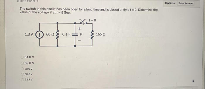 Solved QUESTION 2 8 points Save Answer The switch in this | Chegg.com