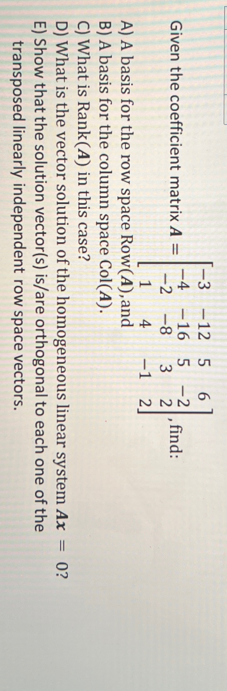 Given the coefficient matrix Chegg