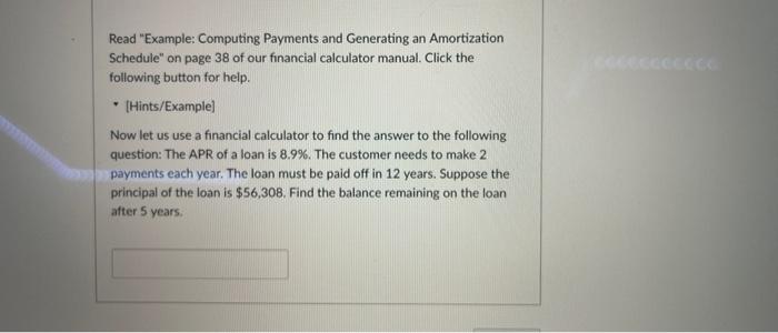 Solved Read "Example: Computing Payments and Generating an | Chegg.com