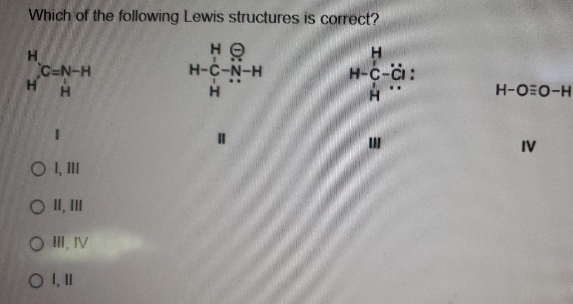 Solved Which Of The Following Lewis Structures Is Correct? H | Chegg.com