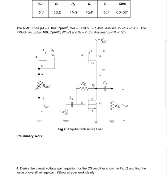 Solved Derive the overall voltage gain equation for the CS