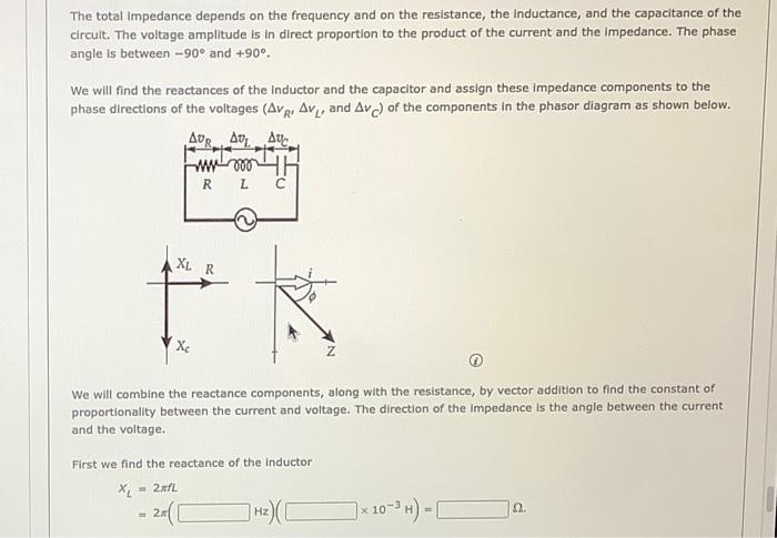 Solved The total Impedance depends on the frequency and on | Chegg.com