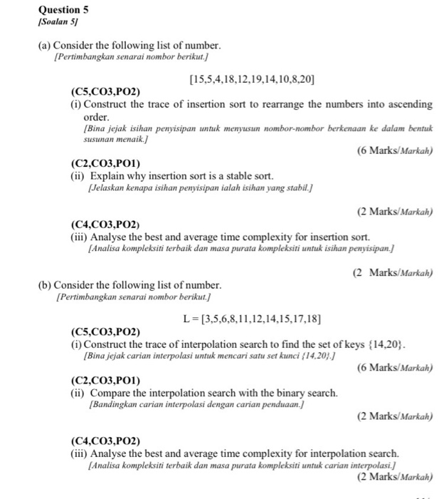 Question 5 Soalan 51 (a) Consider the following list of number. (Pertimbangkan senarai nombor berikut. [15,5,4,18,12,19,14,10