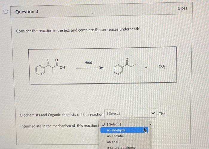 Solved 1 pts Question 3 Consider the reaction in the box and | Chegg.com