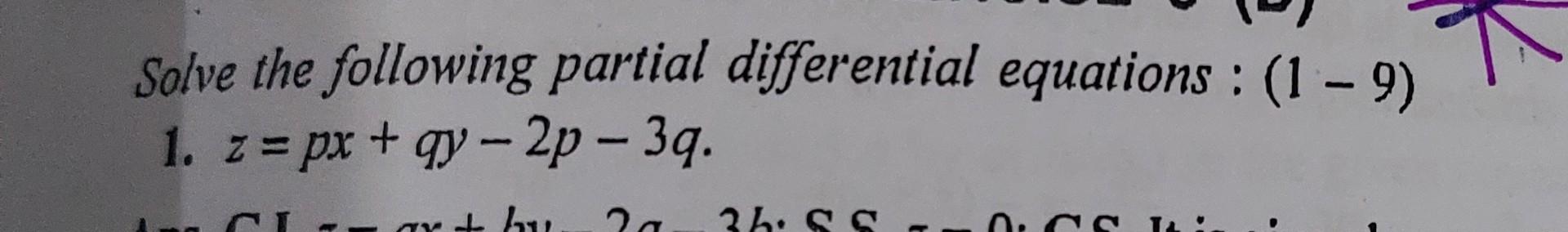 Solved Solve the following partial differential equations : | Chegg.com