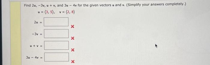 Solved Find 2u−3vuv And 3u−4v For The Given Vectors U 9753