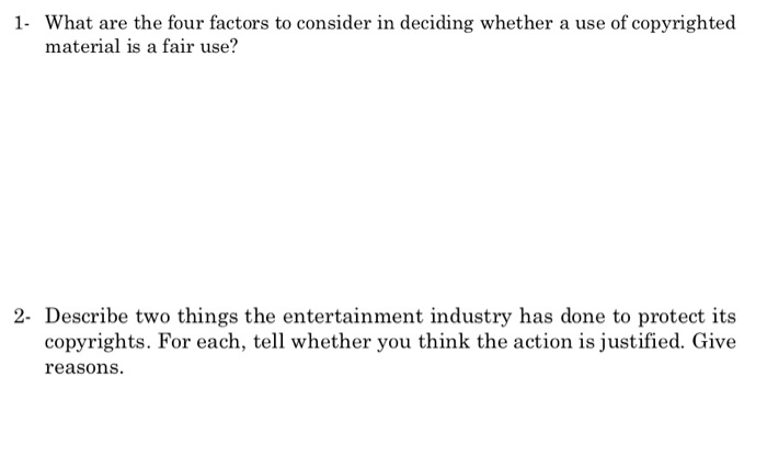 Solved 1. What are the four factors to consider in deciding 