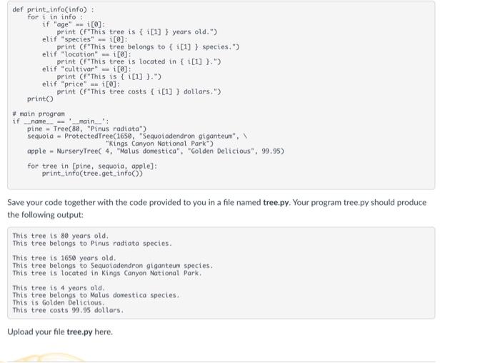 Solved Write a code snippet that creates a superclass Tree | Chegg.com