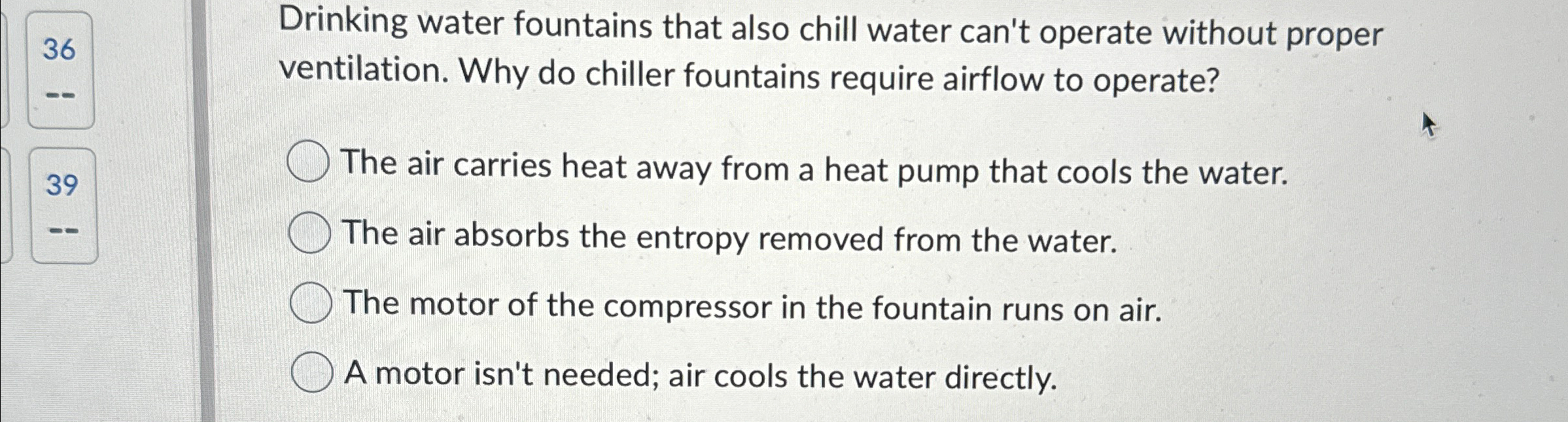 Solved 36Drinking water fountains that also chill water | Chegg.com