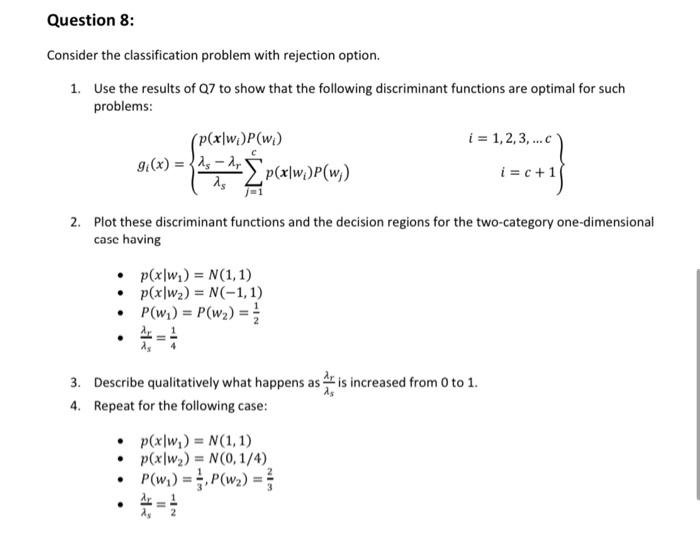 Question 8: Consider the classification problem with | Chegg.com