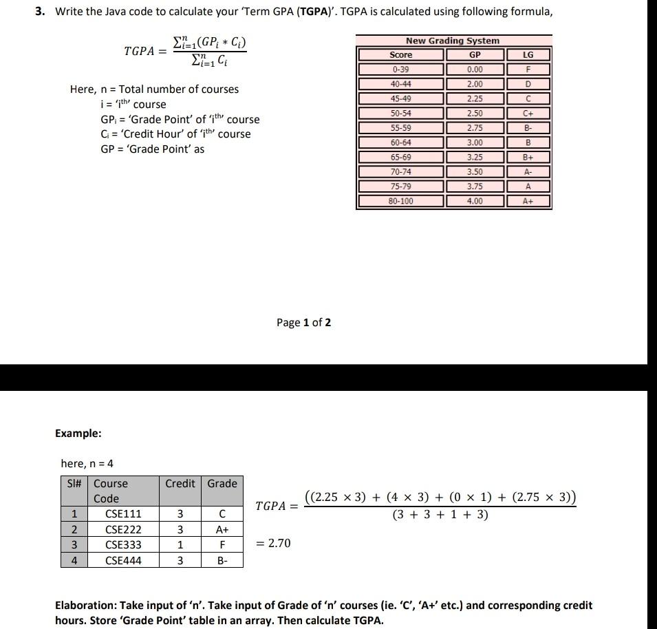 Solved 3. Write the Java code to calculate your 'Term GPA | Chegg.com