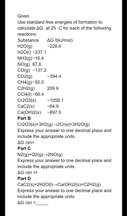 Solved Given Use standard free energies of formation to | Chegg.com