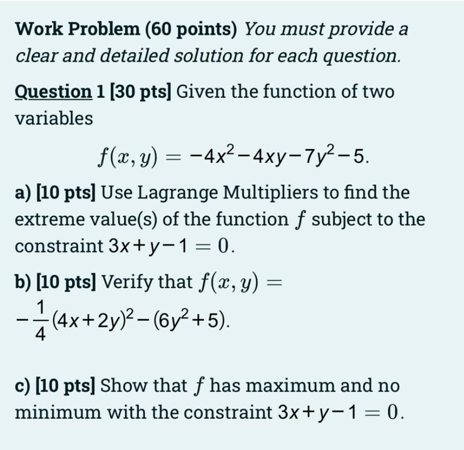 Solved Work Problem (60 points) You must provide a clear and | Chegg.com