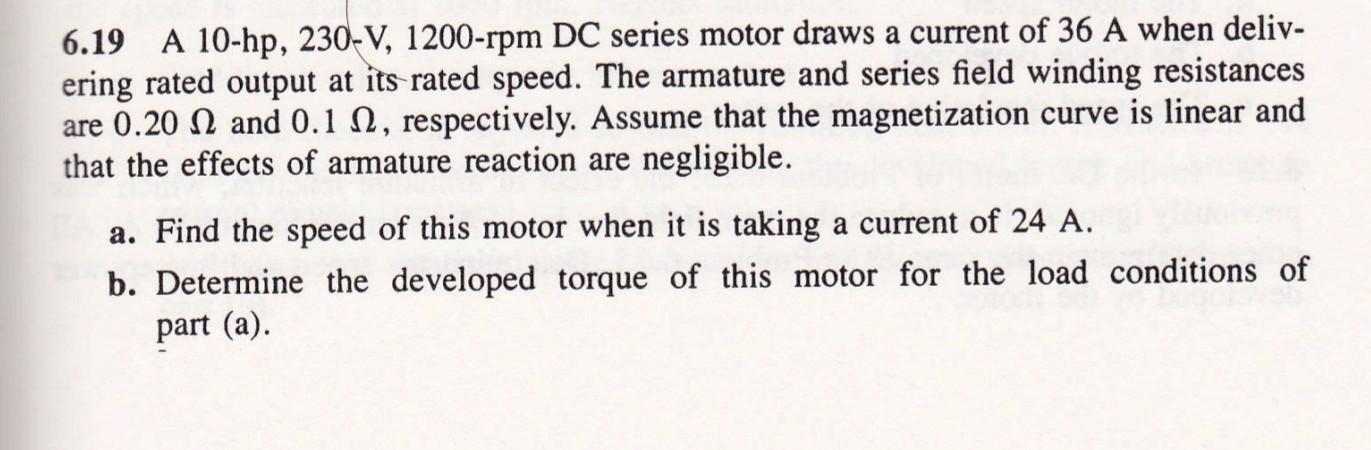 Solved (4 pts) A 10 hp, 230 V DC motor has a nominal