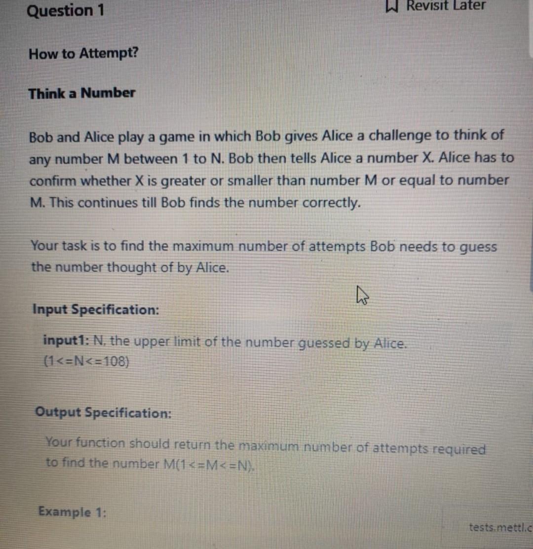 Think a Number
Bob and Alice play a game in which Bob gives Alice a challenge to think of any number \( \mathrm{M} \) between