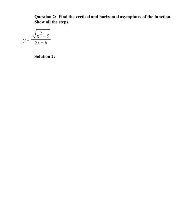 Solved Question 2: Find the vertical and horizontal | Chegg.com