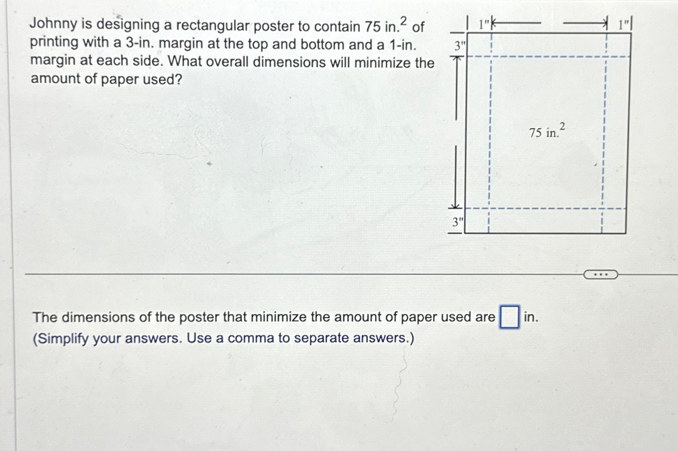 Solved Johnny is designing a rectangular poster to contain