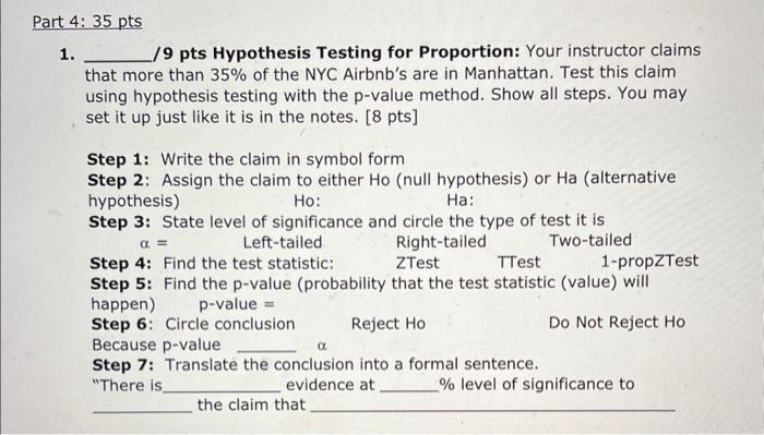 Solved 1. /9 pts Hypothesis Testing for Proportion: Your | Chegg.com
