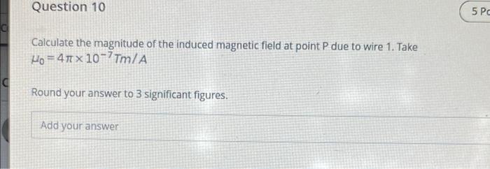 Solved Part 3. (Questions 10-15) Х ... Wire 1 X Wire 2 The | Chegg.com