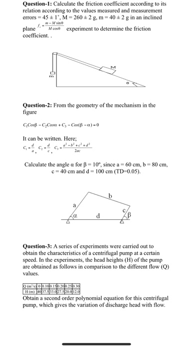 Solved Question-1: Calculate the friction coefficient | Chegg.com