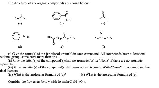 Solved The structures of six organic compounds are shown | Chegg.com