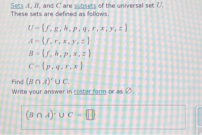 Solved Sets A, B, And C Are Subsets Of The Universal Set U. | Chegg.com