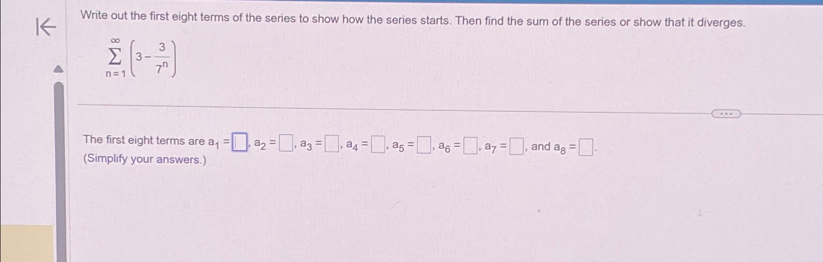 Solved Write out the first eight terms of the series to show | Chegg.com