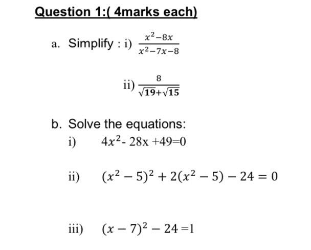 Solved Simplify : I) X2−7x−8x2−8x Ii) 19+158 Solve The 