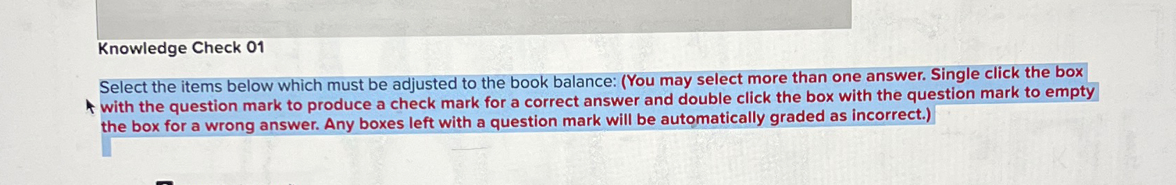 Solved Knowledge Check 01Select the items below which must | Chegg.com