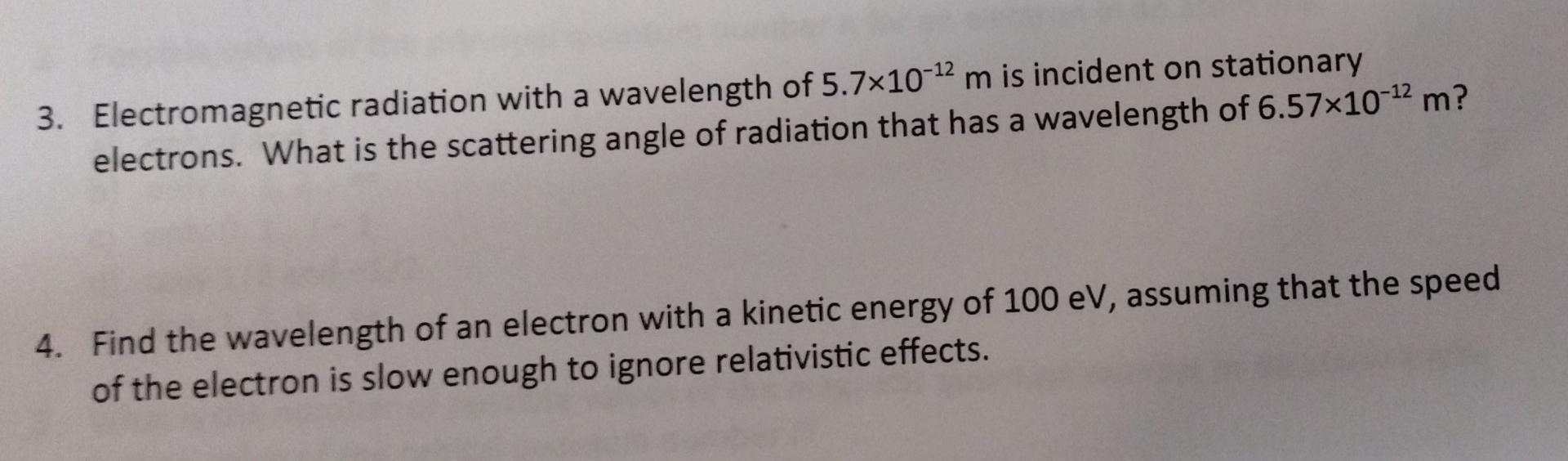 Solved 3. Electromagnetic radiation with a wavelength of | Chegg.com