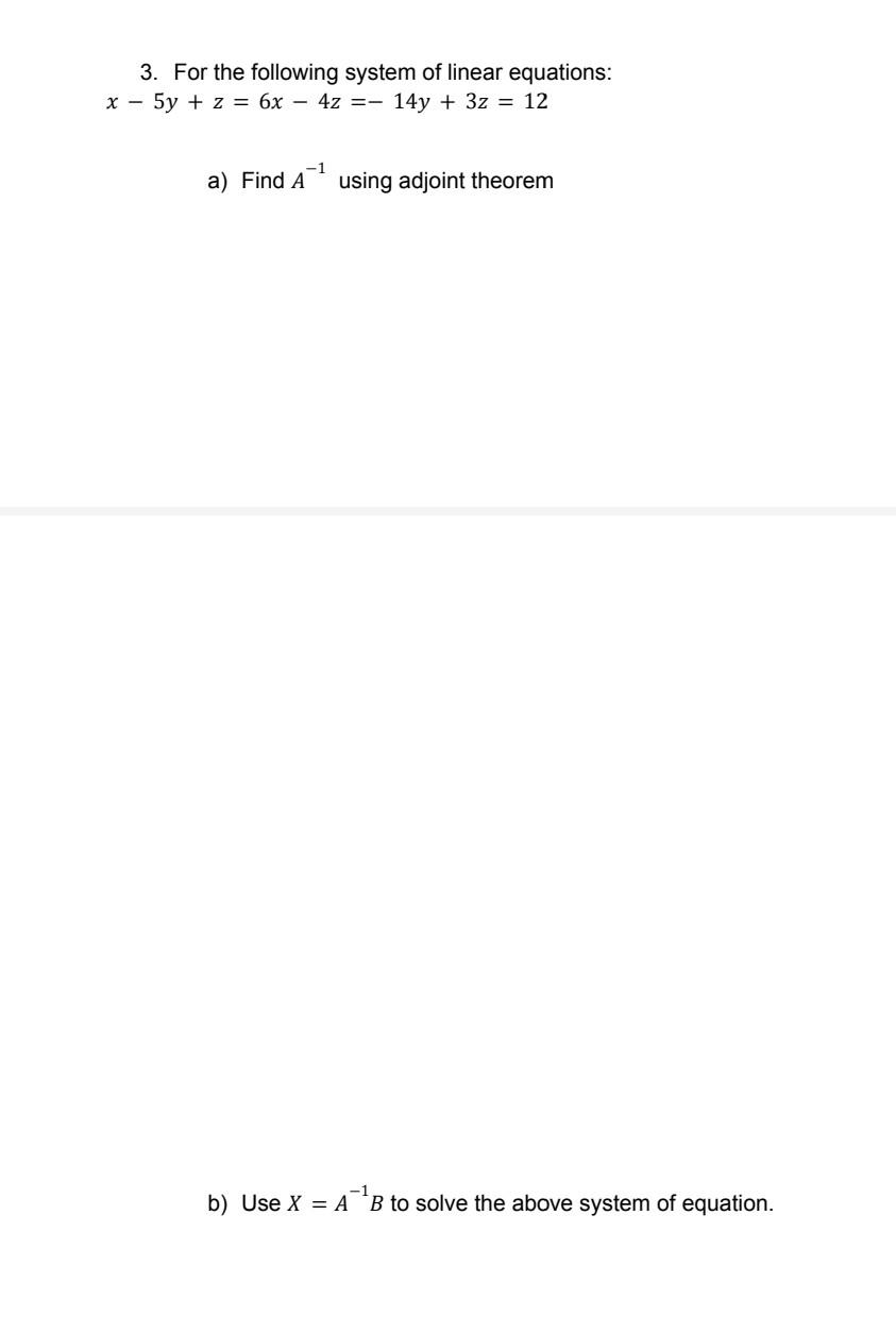 Solved 3. For the following system of linear equations: | Chegg.com