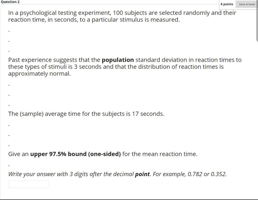 Solved Question 2 8 points Save Answer In a psychological | Chegg.com