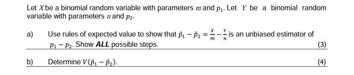 Solved Let X be a binomial random variable with parameters | Chegg.com
