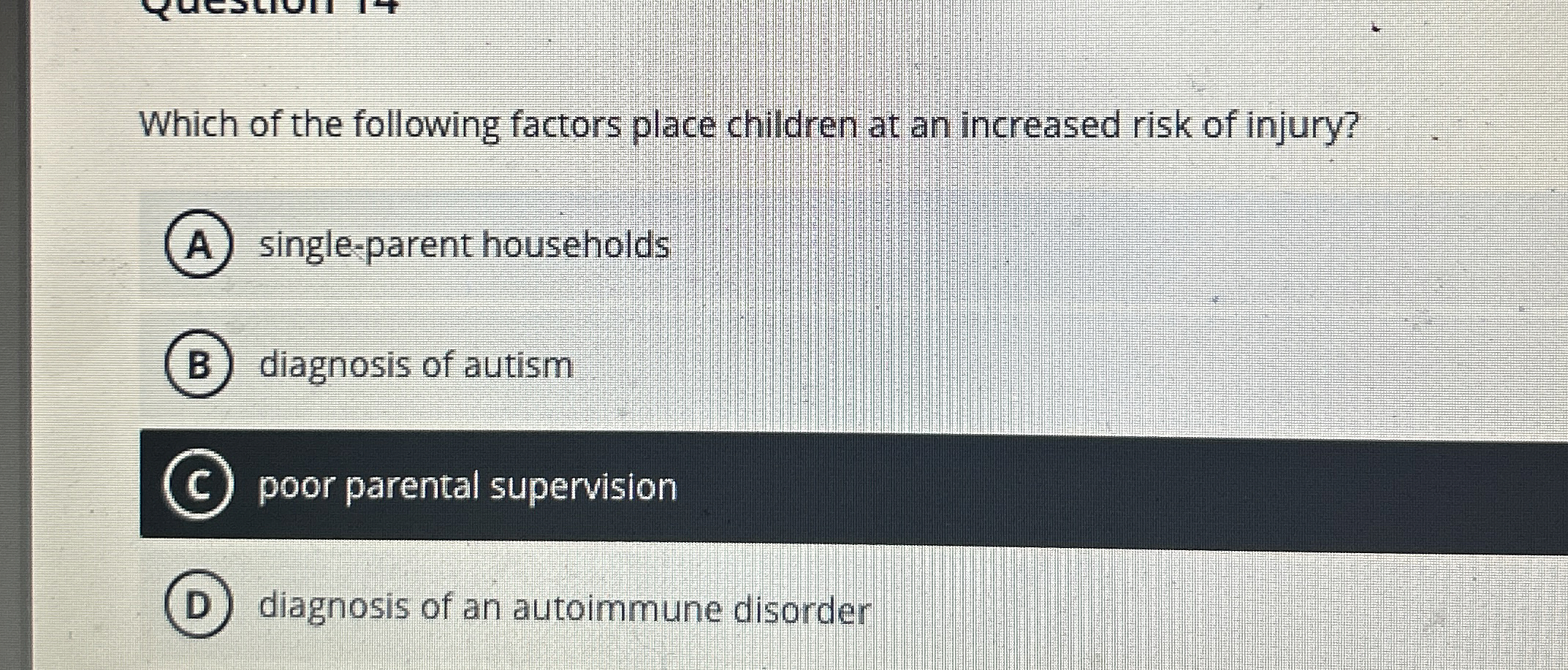 Solved Which of the following factors place children at an | Chegg.com