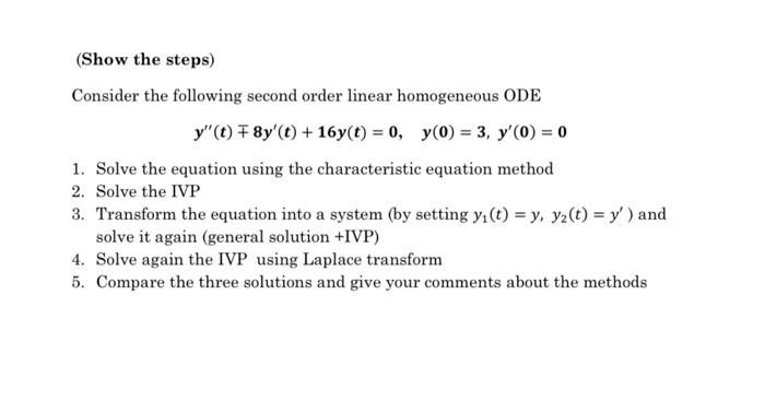 Solved Consider the following second order linear | Chegg.com
