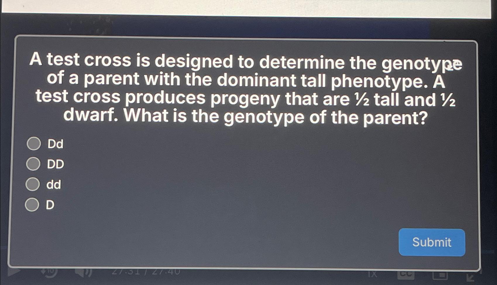 Solved A test cross is designed to determine the genotype of | Chegg.com