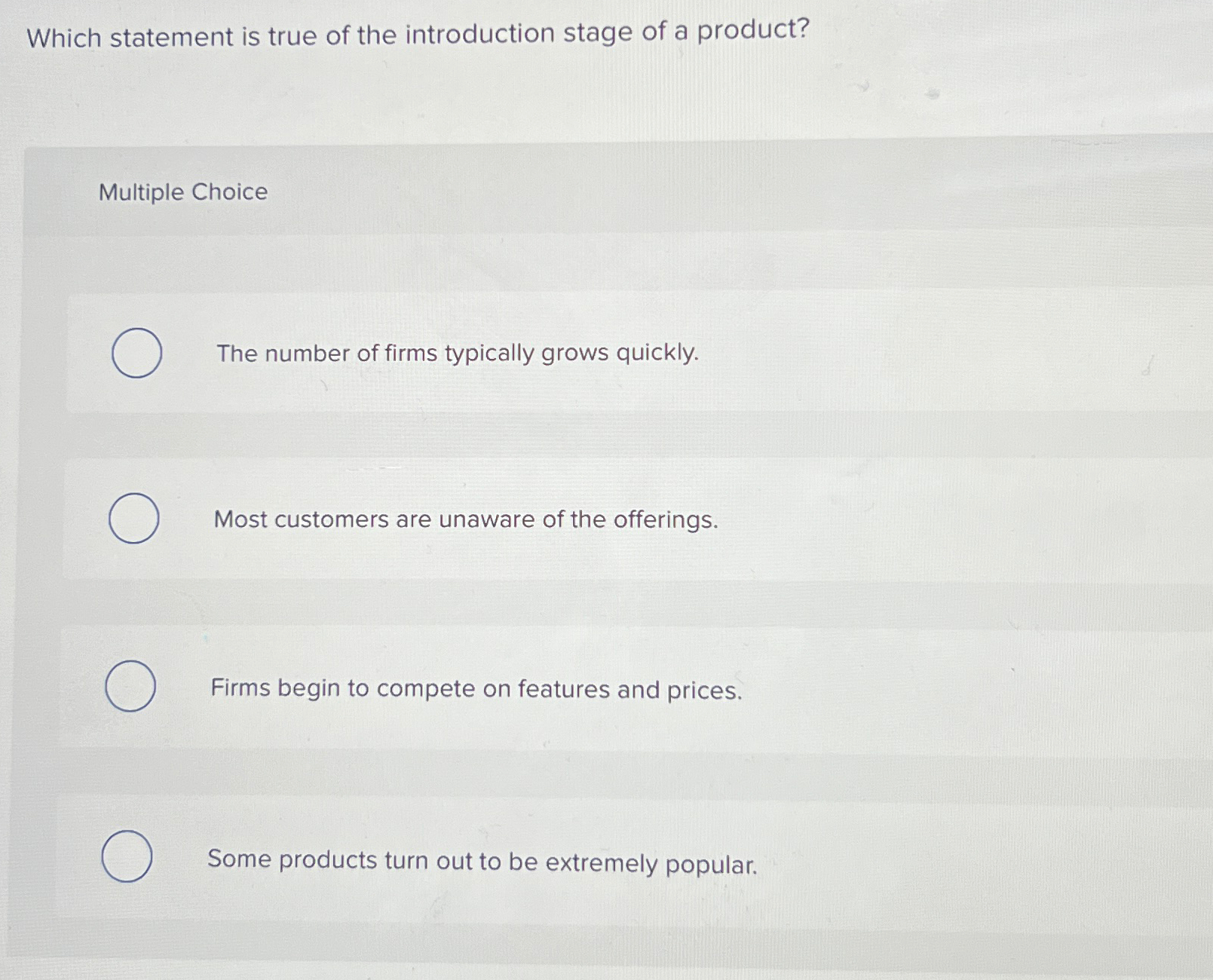 Solved Which statement is true of the introduction stage of | Chegg.com