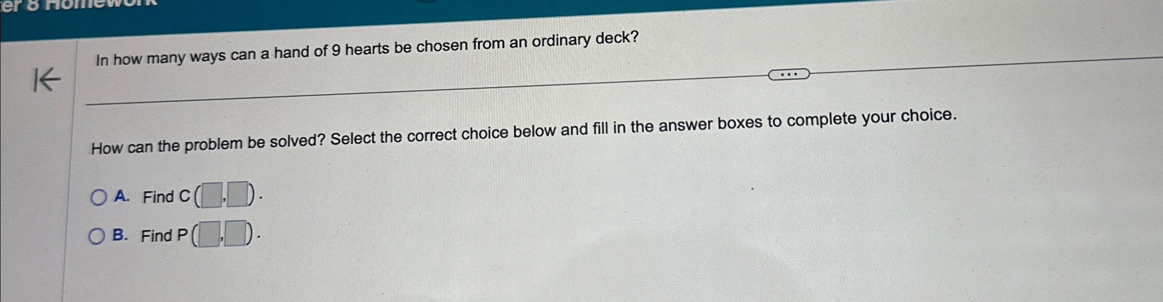 Solved In how many ways can a hand of 9 ﻿hearts be chosen | Chegg.com